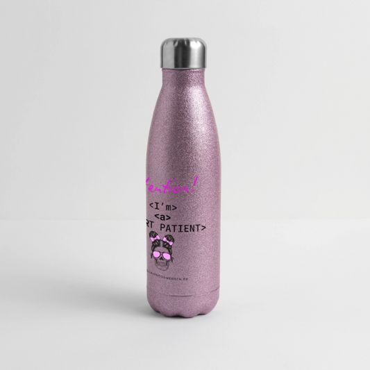Glitzer Edelstahl Thermosflasche "I'm a smart patient" - Bad Girl - Pink Glitzer