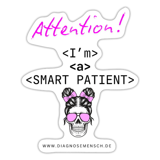 Sticker "I'm a msart patient" - Bad Girl - Mattweiß
