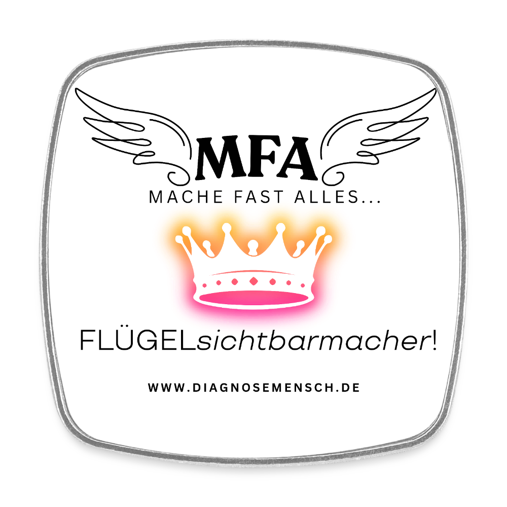 Viereckiger Kühlschrankmagnet "MFA CROWN" - Best Buddy - Weiß