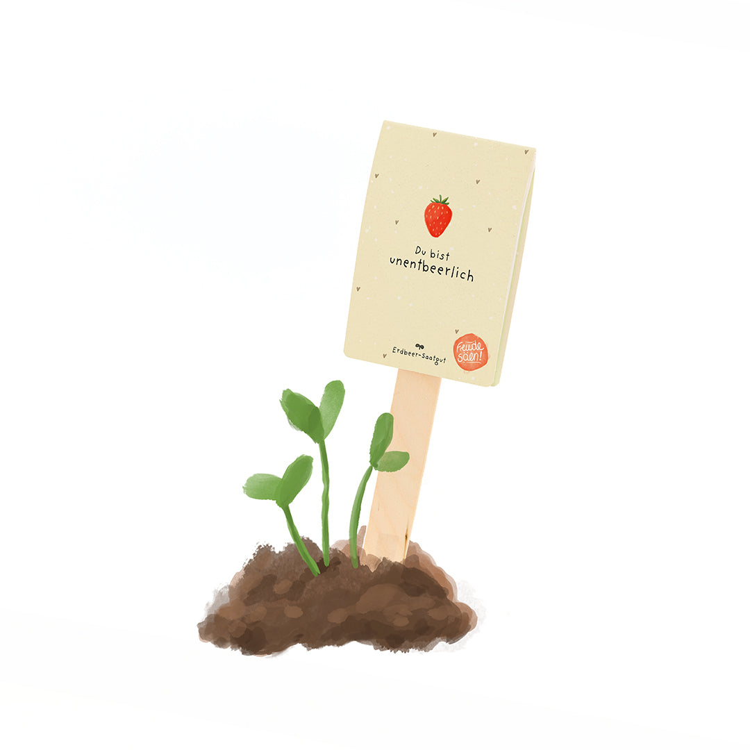 Du bist unentbeerlich - Saatgruß