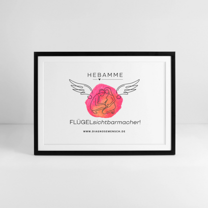 Gerahmtes Poster (69 × 49 cm) "Hebamme" - FLÜGELsichtbarmacher - Schwarz