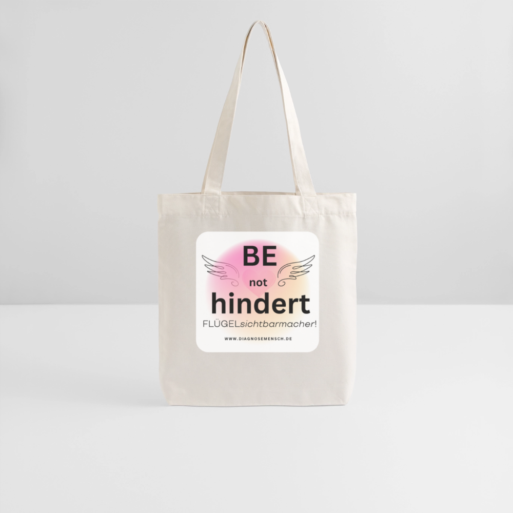 Recycelter Heavyweight Stoffbeutel "BE not hindert" - Flügelsichtbarmacher - Naturweiß