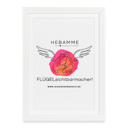 Gerahmtes Poster (27 × 37 cm) "Hebamme" - FLÜGELsichtbarmacher - Weiß