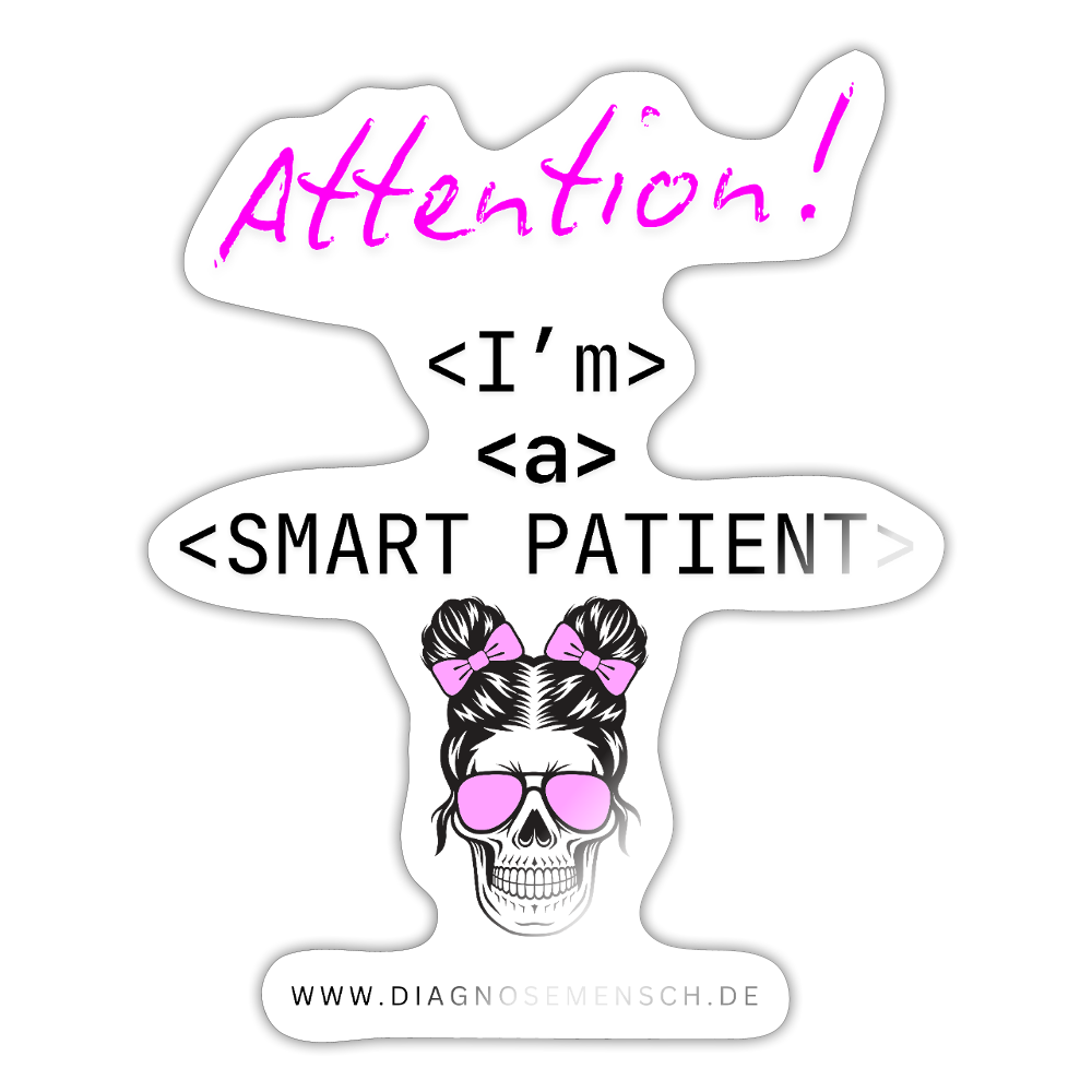 Sticker "I'm a msart patient" - Bad Girl - Weiß glänzend