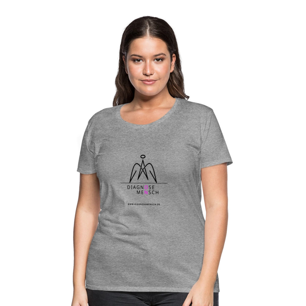 Frauen Premium T-Shirt  - "Diagnose Mensch! - Grau meliert
