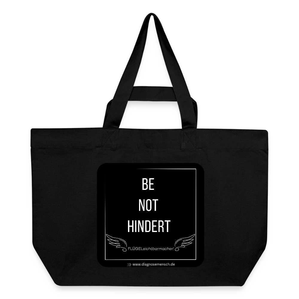 Recycelte Shopping Bag "BE NOT HINDERT" - FLÜGELsichtbarmacher - Schwarz