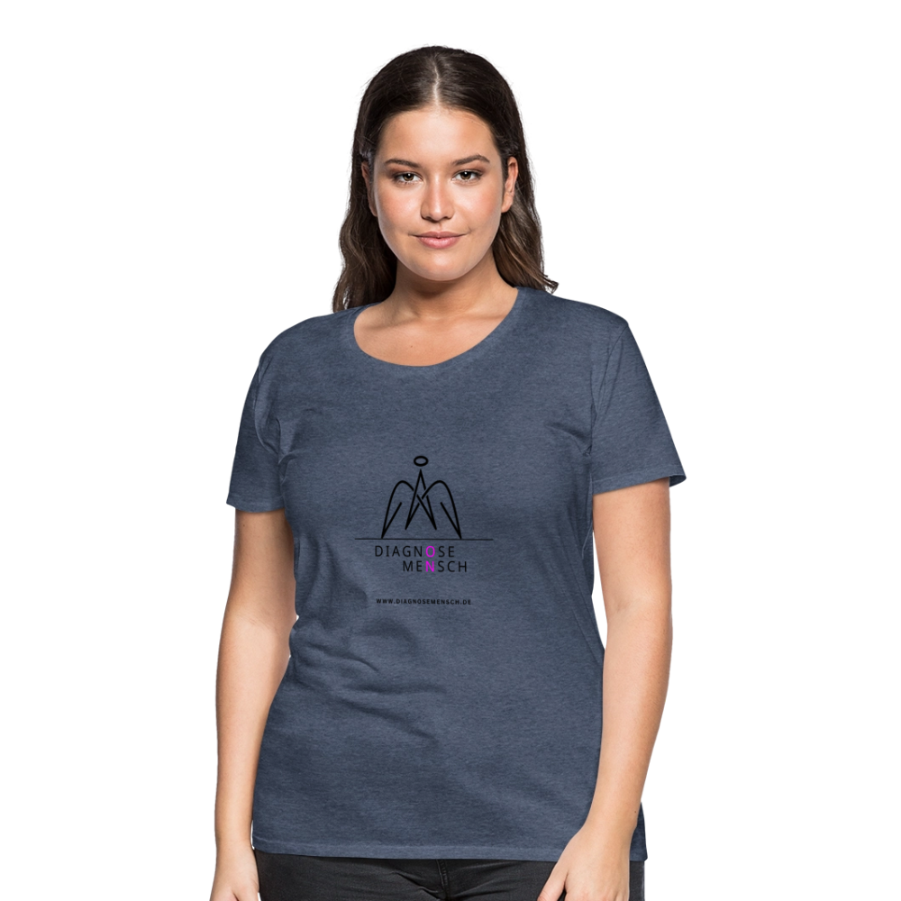Frauen Premium T-Shirt  - "Diagnose Mensch! - Blau meliert