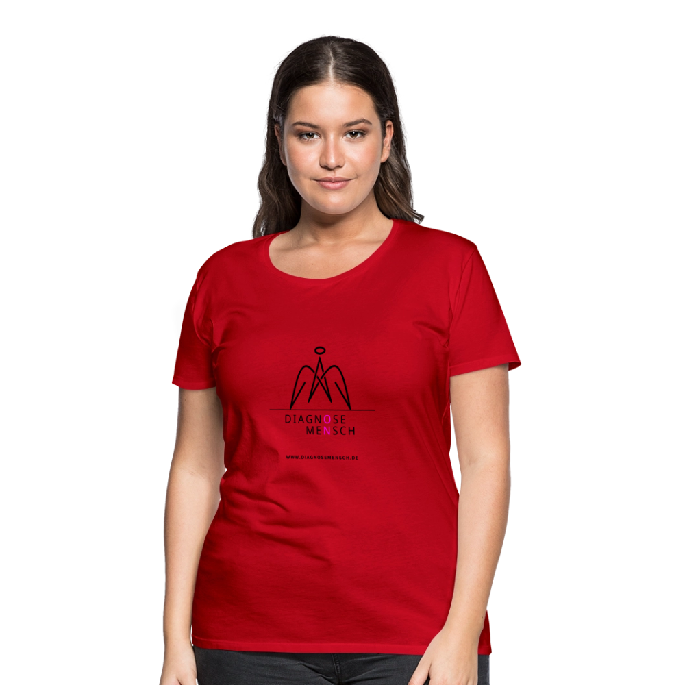 Frauen Premium T-Shirt  - "Diagnose Mensch! - Rot