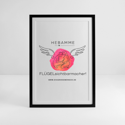 Gerahmtes Poster (49 × 69 cm) "Hebamme" - FLÜGELsichtbarmacher - Schwarz
