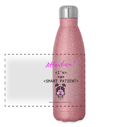 Glitzer Edelstahl Thermosflasche "I'm a smart patient" - Bad Girl - Pink Glitzer
