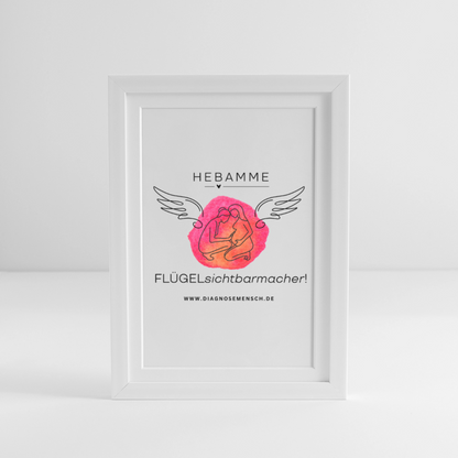 Gerahmtes Poster (27 × 37 cm) "Hebamme" - FLÜGELsichtbarmacher - Weiß