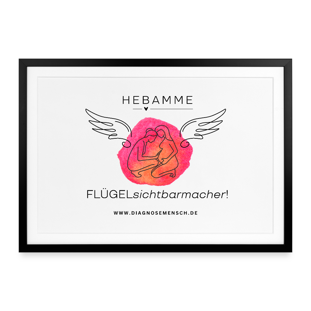 Gerahmtes Poster (69 × 49 cm) "Hebamme" - FLÜGELsichtbarmacher - Schwarz