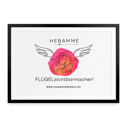 Gerahmtes Poster (69 × 49 cm) "Hebamme" - FLÜGELsichtbarmacher - Schwarz