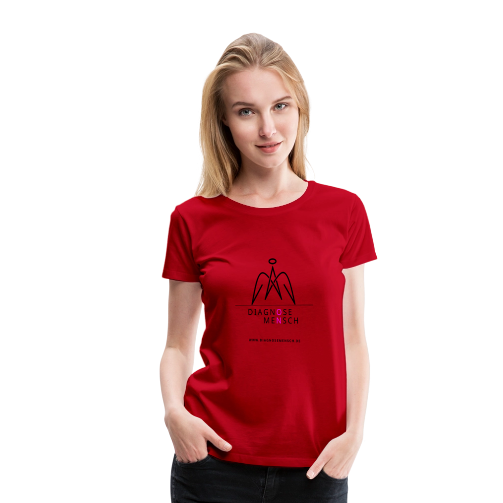 Frauen Premium T-Shirt  - "Diagnose Mensch! - Rot