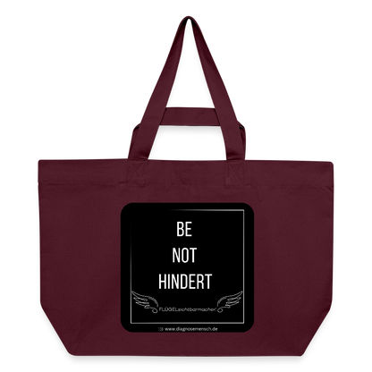 Recycelte Shopping Bag "BE NOT HINDERT" - FLÜGELsichtbarmacher - Burgunderrot