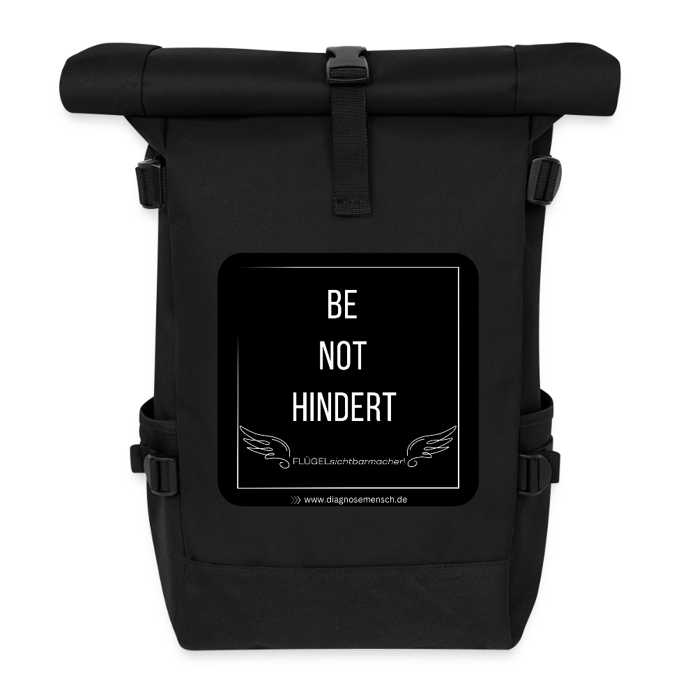 Rolltop Rucksack "BE NOT HINDERT" - Flügelsichtbarmacher - Schwarz