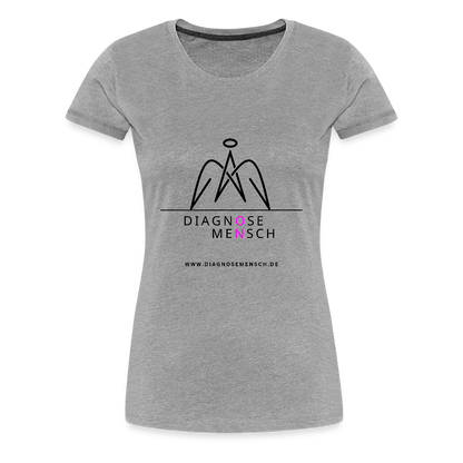 Frauen Premium T-Shirt  - "Diagnose Mensch! - Grau meliert
