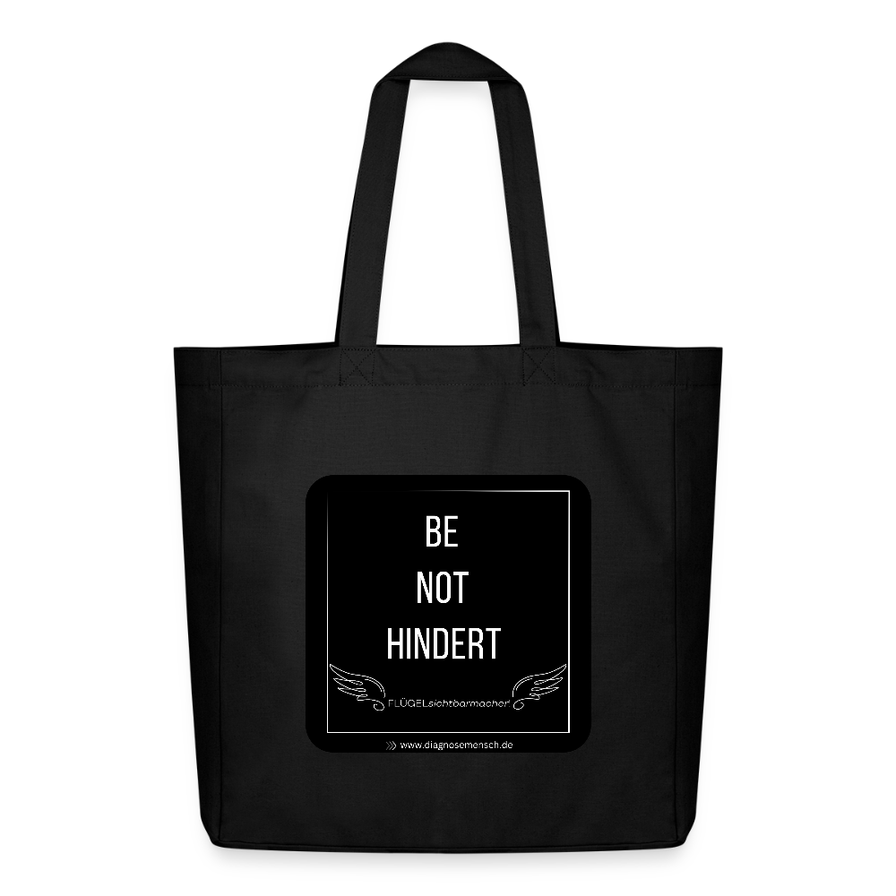 Midweight recycelter Stoffbeutel "BE NOT HINDERT - FLÜGELsichtbarmacher - Schwarz