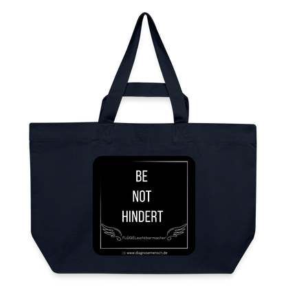 Recycelte Shopping Bag "BE NOT HINDERT" - FLÜGELsichtbarmacher - Navy