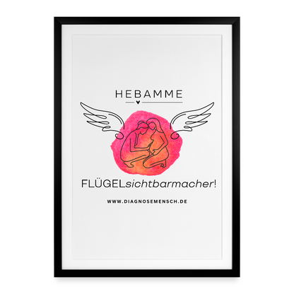 Gerahmtes Poster (49 × 69 cm) "Hebamme" - FLÜGELsichtbarmacher - Schwarz