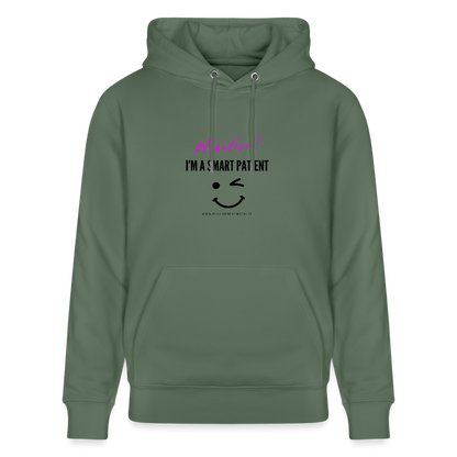 Bio-Hoodie CRUISER  "I'm a smart patient" - Funny - Tanngrün