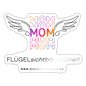 Sticker "Flügel Mom" - Best Buddy - Weiß glänzend