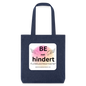 Recycelter Heavyweight Stoffbeutel "BE not hindert" - Flügelsichtbarmacher - melange Blue