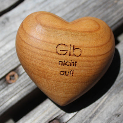Holzherz - Gib nicht auf!